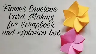 Flower Envelope Card Making for Scrapbook and explosion box. This is an easy card Making video.