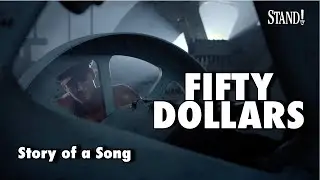 FIFTY DOLLARS (STORY OF A SONG) - Stand! Movie Musical Behind the Scenes
