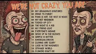 We&rsquo;re Not Crazy, You Are &ndash; Punkesters | Punk Rock / Pop Punk / Skate Punk Full Album