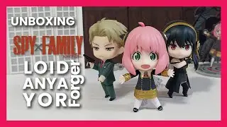 [Unbox] Nendoroid SPY x FAMILY ~ Forger Family ~ Loid Anya Yor | 1901, 1902, 1903