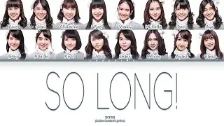 JKT48 – So Long! Lyrics (Color Coded Lyrics)