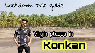 Exploring unvisited places in KONKAN | lockdown trip | Murud | Diveagar | Velas agar | Rajapuri