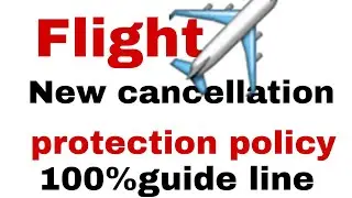 Flight new cancellation rules