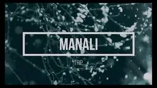 Manali Cinematic Video