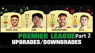 Premier league upgrades winter refresh 2021 part 2