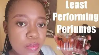 Least Performing Perfumes #PerfumeCollection2021 #Designer Perfumes #WeakPerfumes
