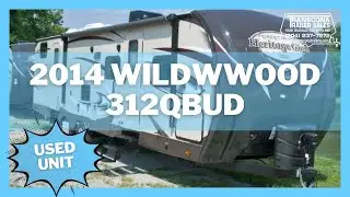 2014 Wildwood 312 QBUD. Stock# 13092A