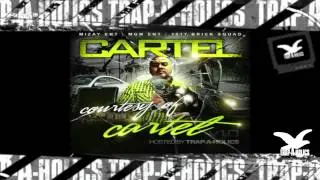 Trapaholics Presents : Cartel - Courtesy Of Cartel ( Track 1 - 3 )