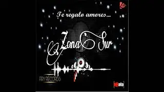 Zona Sur cumbia santafesina                                      # enganchados