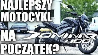 Bajaj Dominar 400 - czyżby najlepszy przepis na pierwsze moto?