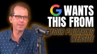 Cracking the Google E.E.A.T. Code for Plumbers