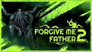 Forgive Me Father 2 - OST | Priest, I almost had you by Tim Fialka