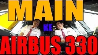 VISIT COCKPIT A-330 WITH CAPT. HERMAN MARKUS WENAS