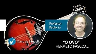 Hermeto Pascoal - O Ovo - Aula de BANDOLIM