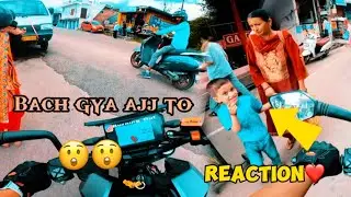 Bach Gya Ajj To🤦&zwj;♂️ | Bacho Ka Reaction