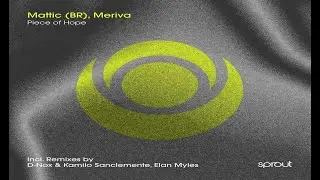 Meriva, MATTIC (BR) - Piece of Hope (D-Nox & Kamilo Sanclemente Extended Remix)