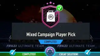 MIXED CAMPAIGN PLAYER PICK OPENED! - Cheap Solution & SBC Tips - Fifa 23