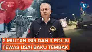 Enam Militan ISIS dan Tiga Polisi Tewas, Baku Tembak di Barat Laut Turkiye