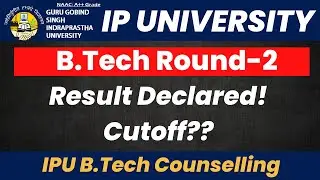 IPU BTech Round 2 Result 2023 | Latest Update | IP University BTech Counselling #btech #engineering