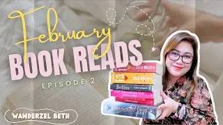 February Book Reviews 2025 | Hits, Misses & Favorites of the Month! 📚 | WanderZel Beth
