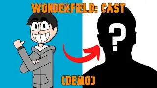 WonderField Cast: Voice Actors Demo
