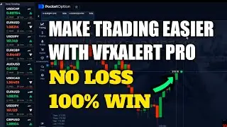 Make Trading Easier With VfxAlert Pro - Pocket Option Trading