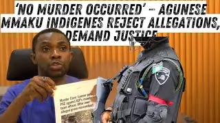 Agunese Nnaku Community Leaders Deny Murder, Accuse Traditional Ruler Of False Claims, Seek Justice