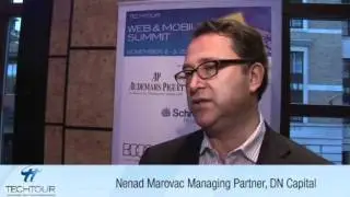 2011 Web & Mobility Summit Interview: Nenad Marovac, Managing Partner, DN Capital