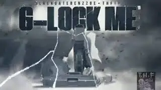 THF TP & BlackGate Benzoe - G-LOCK ME (Official Audio)