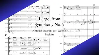 Largo, from Symphony No. 9: Clarinet Choir (Dvořák, arr. Saldaña)