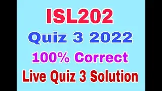 ISL202 Quiz 3 2022|Isl202 quiz no 3 2022|Isl 202 quiz 3 solved 2022|isl202 quiz 3 solution 2022