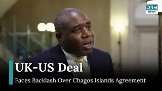 Lammy Welcomes U.S. Review of Chagos Islands Sovereignty Deal | AC1G