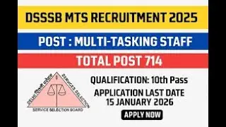 DSSSB MTS RECRUITMENT 2025 !!  714 POSTS !! SALARY 18000 &ndash; 56900 !! APPLY ONLINE !! CHECK DETAILS !!