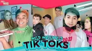 Lo mejor en TIK TOKS 2021 de Mario Aguilar 🤩