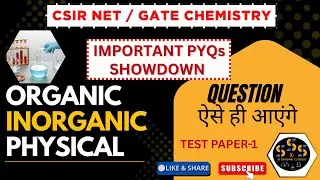 CSIR NET Dec 2025 | CSIR NET Chemistry Most Expected Questions | CSIR NET Chemistry Predictor Paper