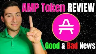 AMP TOKEN Review: Good and Bad NEWS (a 10x Crypto Altcoin!?)