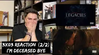 LEGACIES - 3x03 'SALVATORE: THE MUSICAL!' REACTION (2/2)
