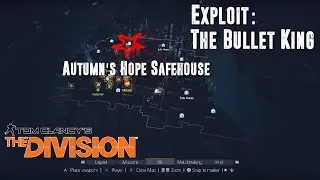 [Patched] Tom Clancy's The Division, The Bullet King Exploit Farming, Like a NOOB!
