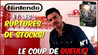 Le Coup' de Gueule : Nintendo et ses Ruptures de Stock programm&eacute;es ! - Conkerax