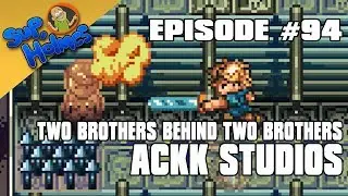 Sup, Holmes? Ep 94 w/ Ackk Studios (Two Brothers)