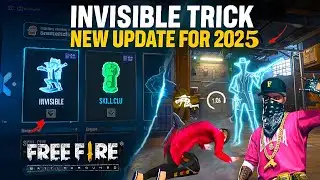 🔥 Free Fire Invisible Trick Revealed | Secret Glitch in 2025