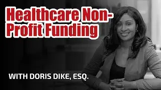 Texas Healthcare Business Attorney-Nonprofit Funding