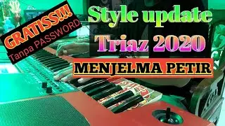 MENJELMA PETIR | Style Update TRIAZ 2020 GRATISS Tanpa PASSWORD