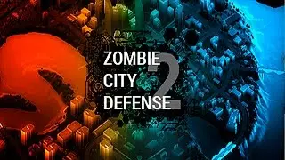 Zombie City Defense 2. Подробное прохождение часть 2