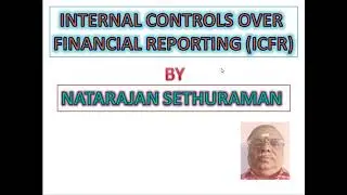 Internal Financial Controls over Financial Reporting | Auditing in Tamil | Lecture 10