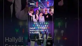 Hallyu! Season of Korea in Australia | KOREAZ Weekly no. 229