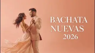 Love Dance Bachata 2025 🌹 Ritmo del Coraz&oacute;n