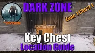 Tom Clancy's The Division | Dark Zone Key Chest | Zone 1 Crate 1 | Location Guide