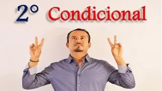 Segundo Condicional en INGLES:  Second Conditional