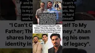 Ahan Shetty on comparisons with father Suniel Shetty #news#ahanshetty#sunilshetty